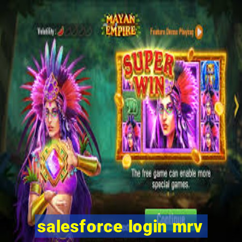 salesforce login mrv